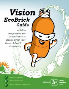 The Vision Ecobrick Guide 3.0 is now available for free download.